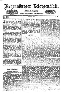 Regensburger Morgenblatt Freitag 19. August 1870