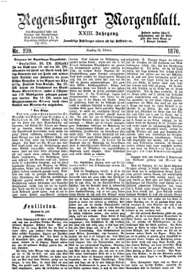 Regensburger Morgenblatt Samstag 22. Oktober 1870