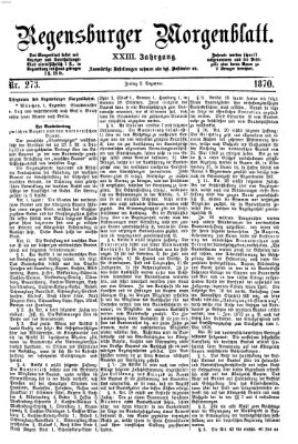 Regensburger Morgenblatt Freitag 2. Dezember 1870