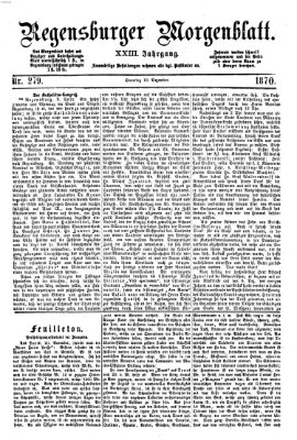 Regensburger Morgenblatt Samstag 10. Dezember 1870