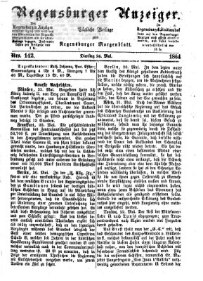 Regensburger Anzeiger Dienstag 24. Mai 1864