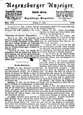 Regensburger Anzeiger Montag 27. Juni 1864