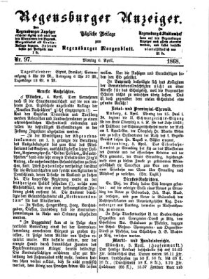 Regensburger Anzeiger Montag 6. April 1868