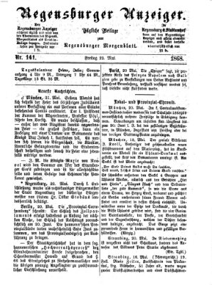 Regensburger Anzeiger Freitag 22. Mai 1868