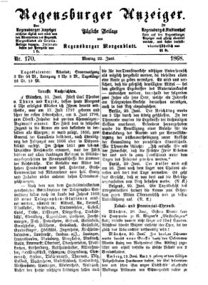 Regensburger Anzeiger Montag 22. Juni 1868