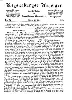 Regensburger Anzeiger Mittwoch 16. März 1870