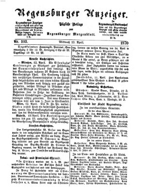 Regensburger Anzeiger Mittwoch 13. April 1870