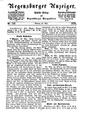 Regensburger Anzeiger Montag 30. Mai 1870