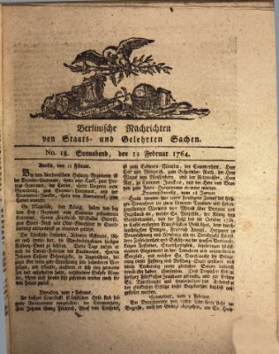 Berlinische Nachrichten von Staats- und gelehrten Sachen Samstag 11. Februar 1764