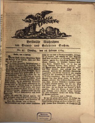 Berlinische Nachrichten von Staats- und gelehrten Sachen Dienstag 28. Februar 1764