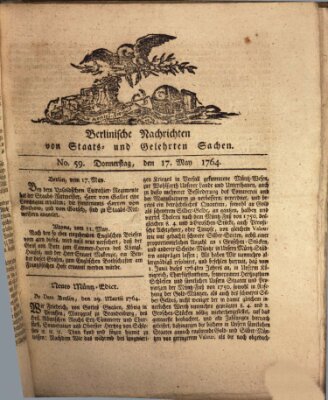 Berlinische Nachrichten von Staats- und gelehrten Sachen Donnerstag 17. Mai 1764