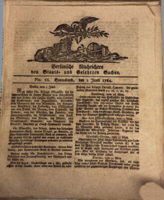 Berlinische Nachrichten von Staats- und gelehrten Sachen Samstag 2. Juni 1764