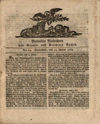 Berlinische Nachrichten von Staats- und gelehrten Sachen Samstag 14. Juli 1764