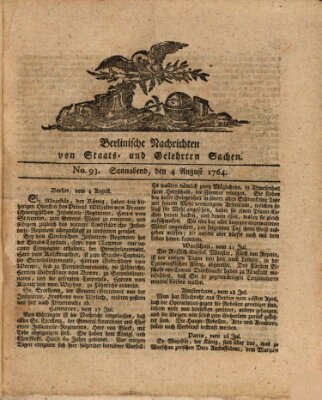 Berlinische Nachrichten von Staats- und gelehrten Sachen Samstag 4. August 1764