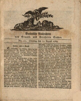 Berlinische Nachrichten von Staats- und gelehrten Sachen Dienstag 21. August 1764