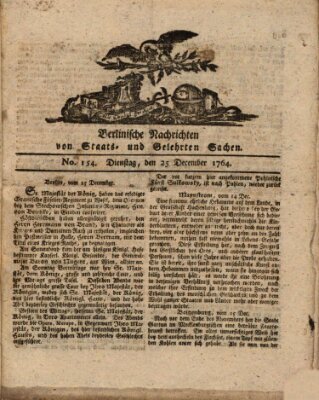 Berlinische Nachrichten von Staats- und gelehrten Sachen Dienstag 25. Dezember 1764