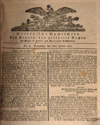 Berlinische Nachrichten von Staats- und gelehrten Sachen Samstag 18. Januar 1812