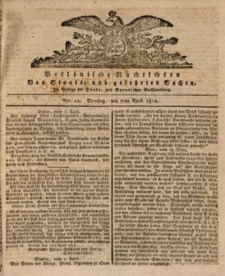 Berlinische Nachrichten von Staats- und gelehrten Sachen Dienstag 7. April 1812