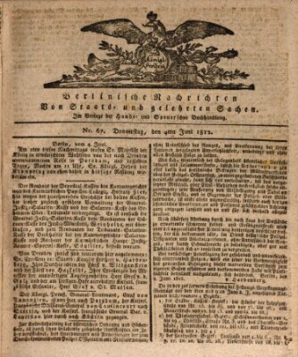 Berlinische Nachrichten von Staats- und gelehrten Sachen Donnerstag 4. Juni 1812