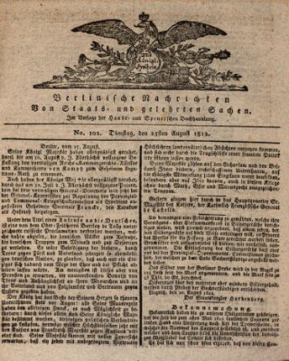 Berlinische Nachrichten von Staats- und gelehrten Sachen Dienstag 25. August 1812