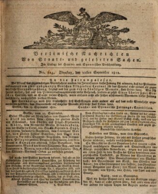 Berlinische Nachrichten von Staats- und gelehrten Sachen Dienstag 22. September 1812