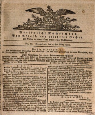 Berlinische Nachrichten von Staats- und gelehrten Sachen Samstag 27. März 1813