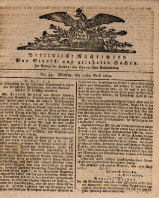 Berlinische Nachrichten von Staats- und gelehrten Sachen Dienstag 20. April 1813