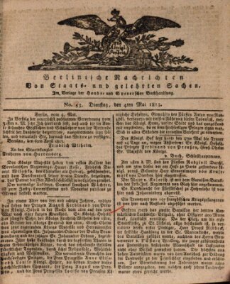 Berlinische Nachrichten von Staats- und gelehrten Sachen Dienstag 4. Mai 1813