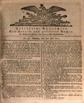 Berlinische Nachrichten von Staats- und gelehrten Sachen Dienstag 6. Juli 1813