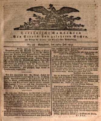 Berlinische Nachrichten von Staats- und gelehrten Sachen Samstag 24. Juli 1813