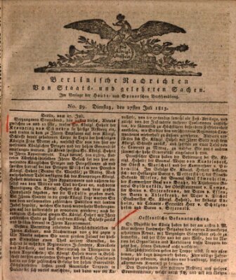 Berlinische Nachrichten von Staats- und gelehrten Sachen Dienstag 27. Juli 1813