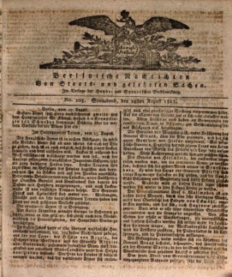 Berlinische Nachrichten von Staats- und gelehrten Sachen Samstag 28. August 1813