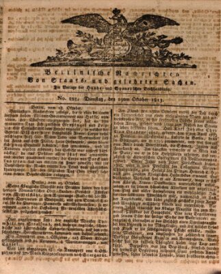 Berlinische Nachrichten von Staats- und gelehrten Sachen Dienstag 19. Oktober 1813