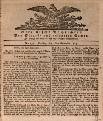 Berlinische Nachrichten von Staats- und gelehrten Sachen Dienstag 16. November 1813