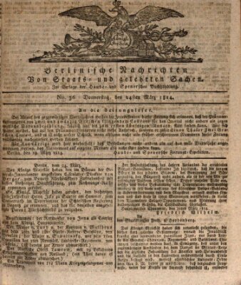 Berlinische Nachrichten von Staats- und gelehrten Sachen Donnerstag 24. März 1814