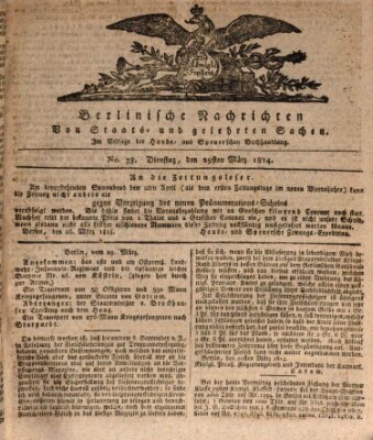 Berlinische Nachrichten von Staats- und gelehrten Sachen Dienstag 29. März 1814