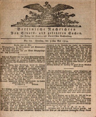 Berlinische Nachrichten von Staats- und gelehrten Sachen Dienstag 31. Mai 1814