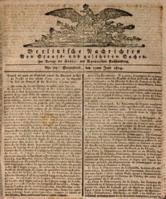 Berlinische Nachrichten von Staats- und gelehrten Sachen Samstag 11. Juni 1814