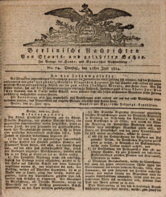 Berlinische Nachrichten von Staats- und gelehrten Sachen Dienstag 21. Juni 1814