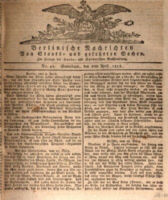 Berlinische Nachrichten von Staats- und gelehrten Sachen Samstag 8. April 1815