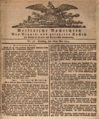 Berlinische Nachrichten von Staats- und gelehrten Sachen Dienstag 16. Mai 1815