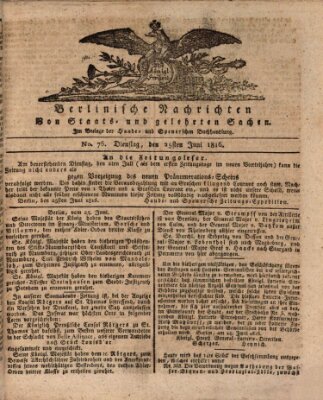 Berlinische Nachrichten von Staats- und gelehrten Sachen Dienstag 25. Juni 1816