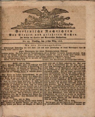 Berlinische Nachrichten von Staats- und gelehrten Sachen Dienstag 31. März 1818