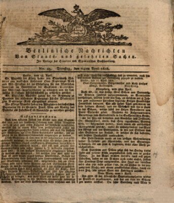 Berlinische Nachrichten von Staats- und gelehrten Sachen Dienstag 14. April 1818