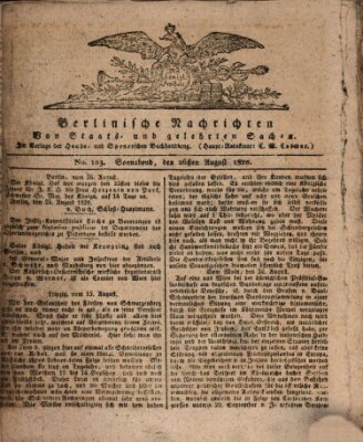 Berlinische Nachrichten von Staats- und gelehrten Sachen Samstag 26. August 1820