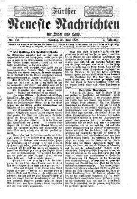 Fürther neueste Nachrichten für Stadt und Land (Fürther Abendzeitung) Samstag 25. Juni 1870