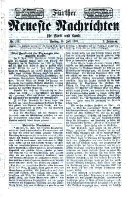 Fürther neueste Nachrichten für Stadt und Land (Fürther Abendzeitung) Freitag 15. Juli 1870