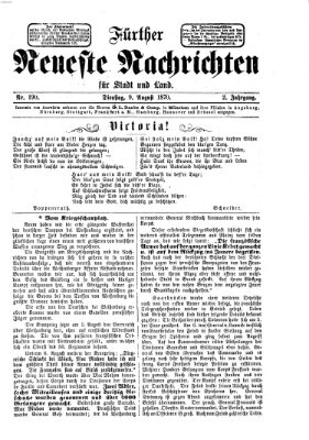 Fürther neueste Nachrichten für Stadt und Land (Fürther Abendzeitung) Dienstag 9. August 1870