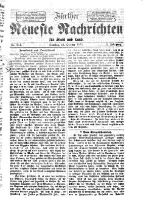 Fürther neueste Nachrichten für Stadt und Land (Fürther Abendzeitung) Samstag 22. Oktober 1870