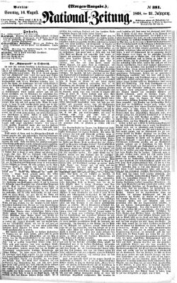 Nationalzeitung Sonntag 16. August 1868